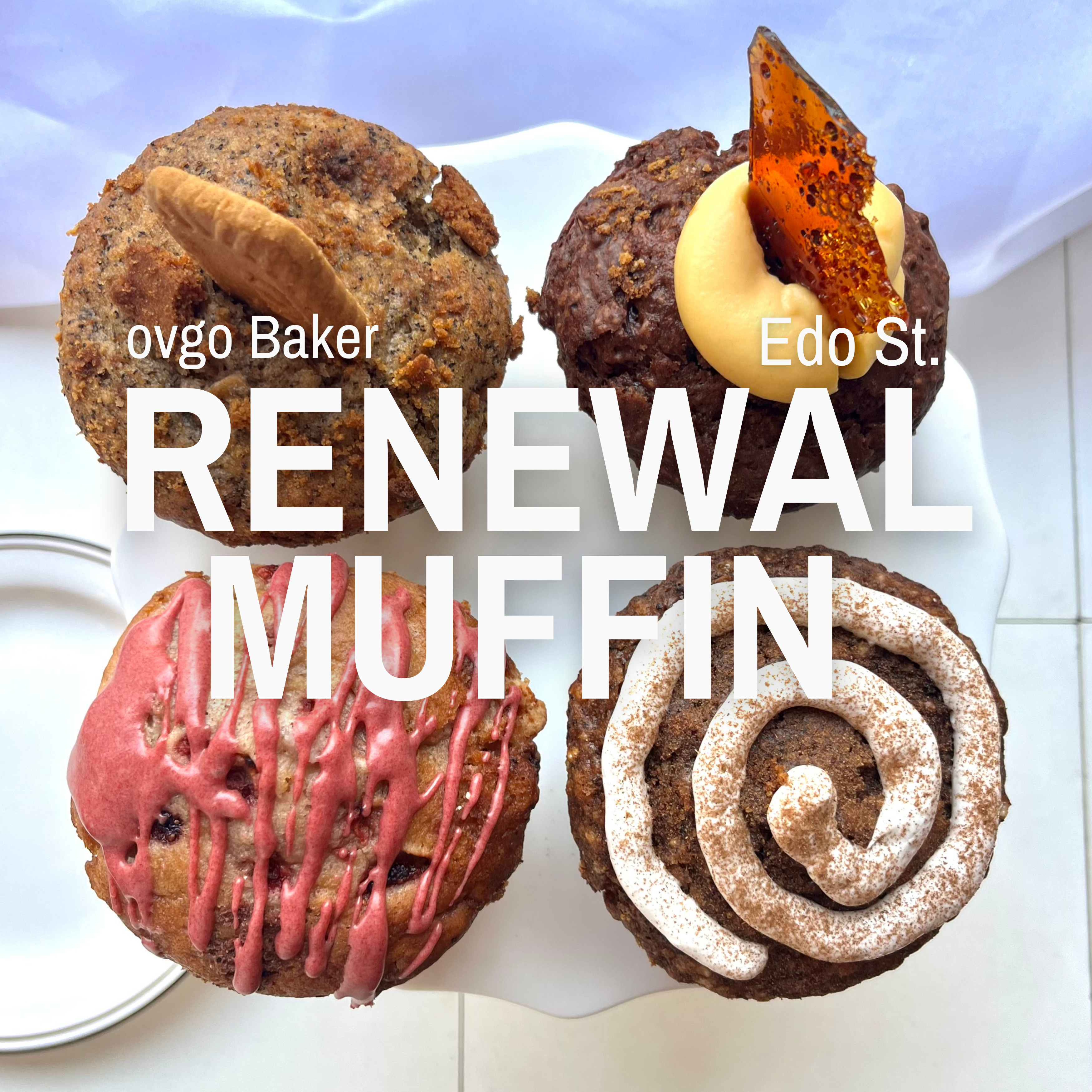 ovgo Baker Edo St.のマフィンがリニューアルします🧁🆕！