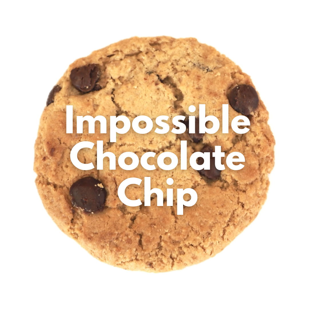 Impossible chocolate chip (vegan cookie)